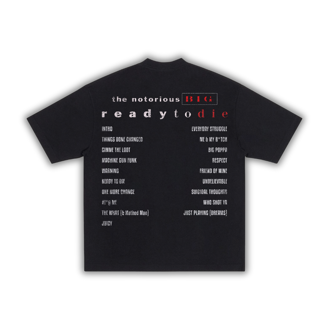 "Ready To Die" Biggie T-Shirt