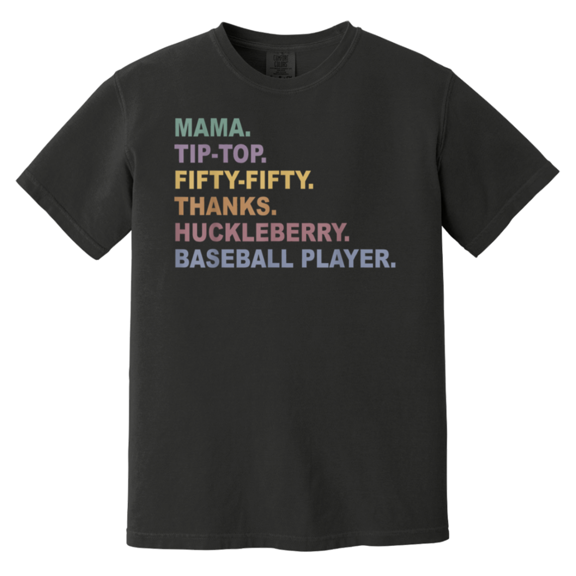 Mama Tip Top Fifty Thanks Huckleberry Baseball Player Mom T-Shirt