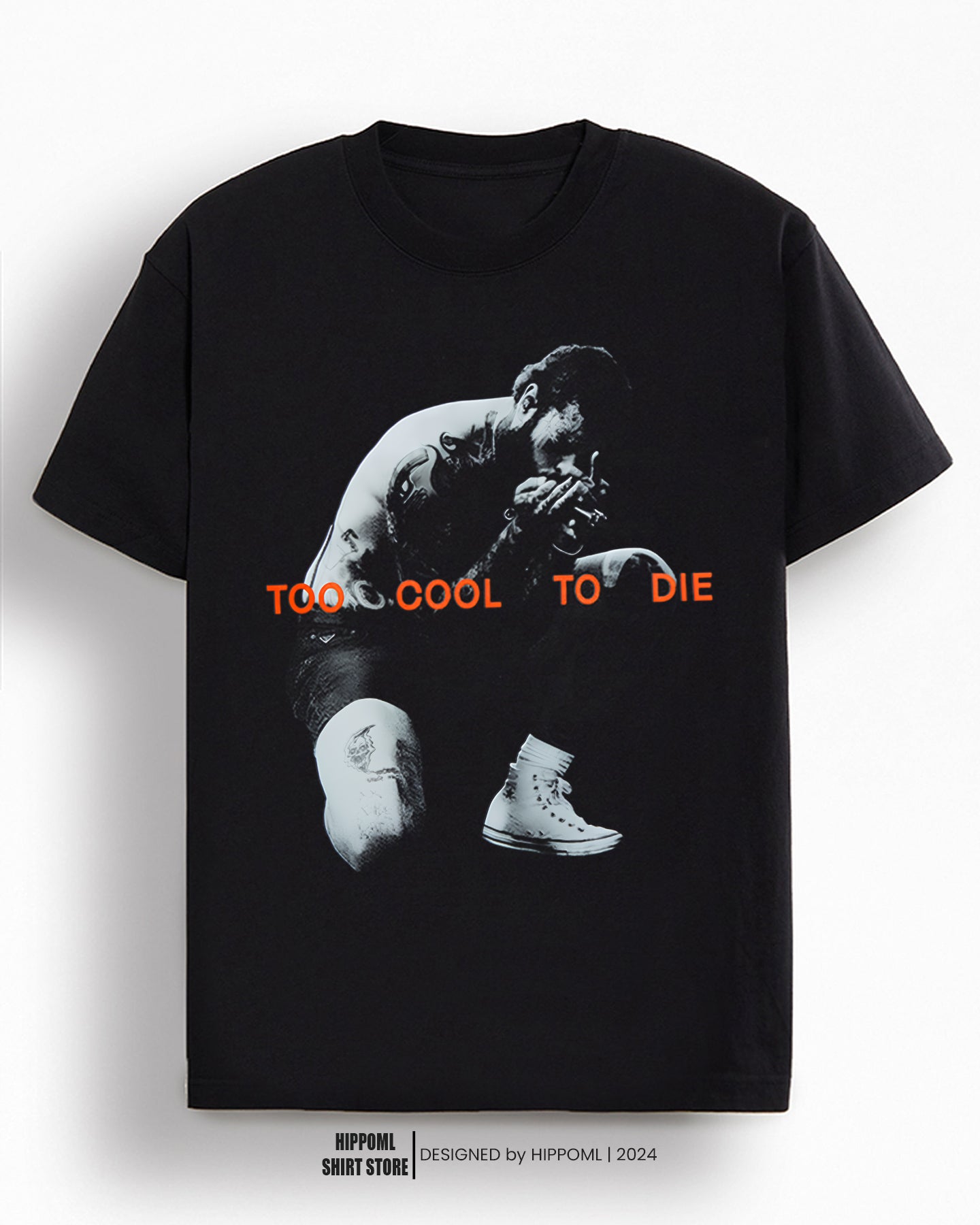 Too Cool To Die T-Shirt