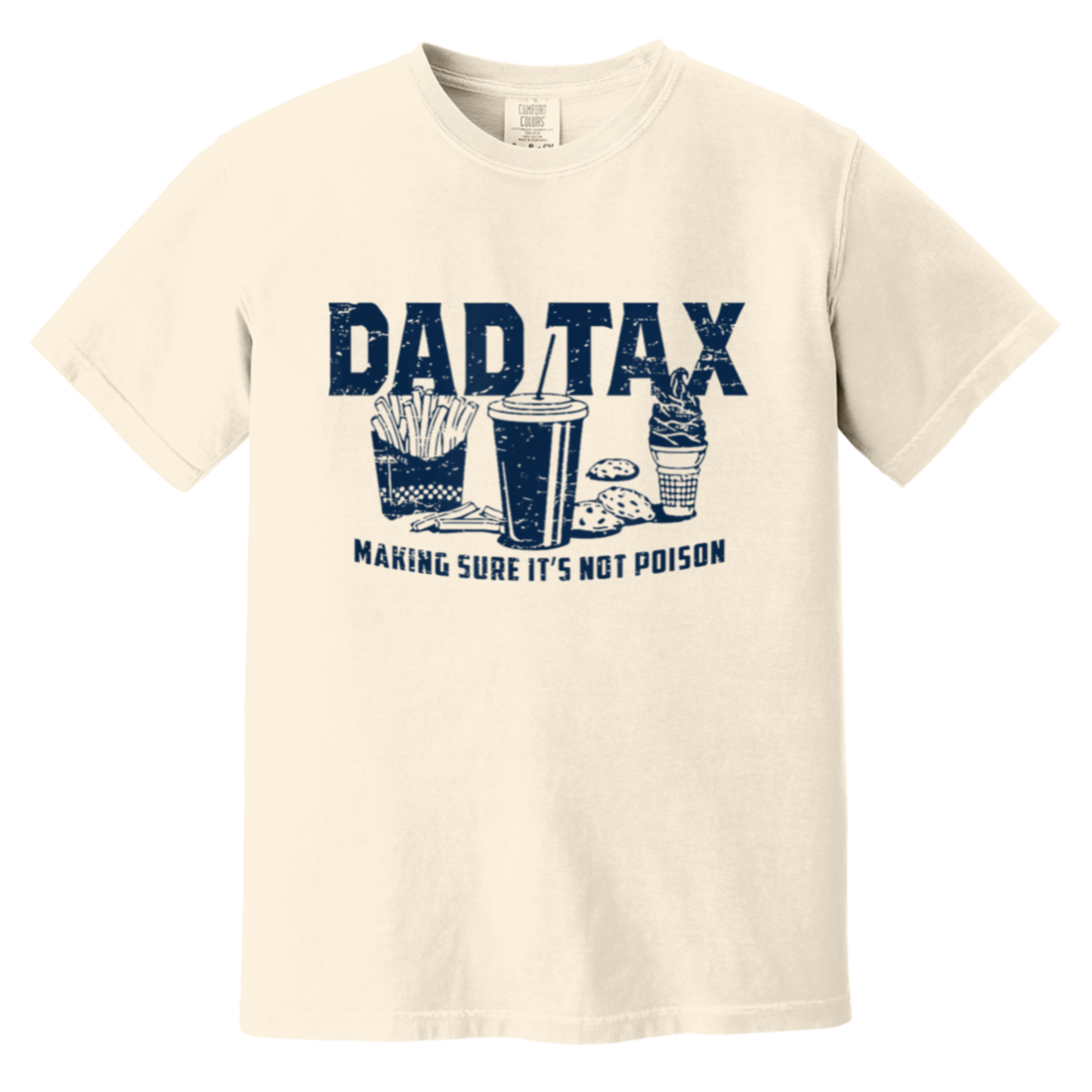 Retro Dad Tax Making Sure It's Not Poison Funny Father's Day T-Shirt