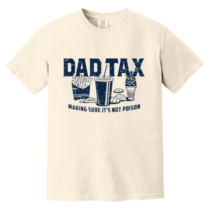 Retro Dad Tax Making Sure It's Not Poison Funny Father's Day T-Shirt