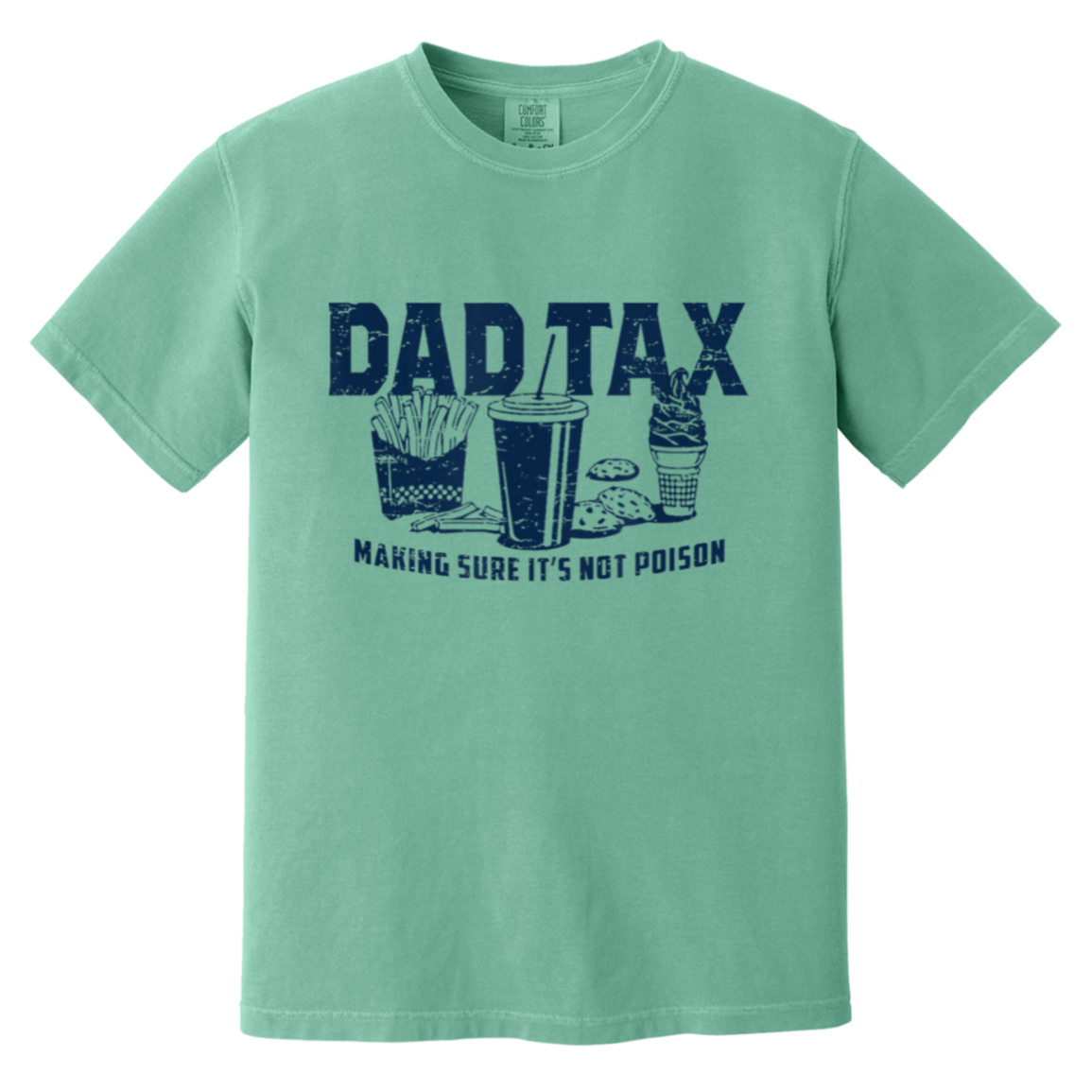 Retro Dad Tax Making Sure It's Not Poison Funny Father's Day T-Shirt