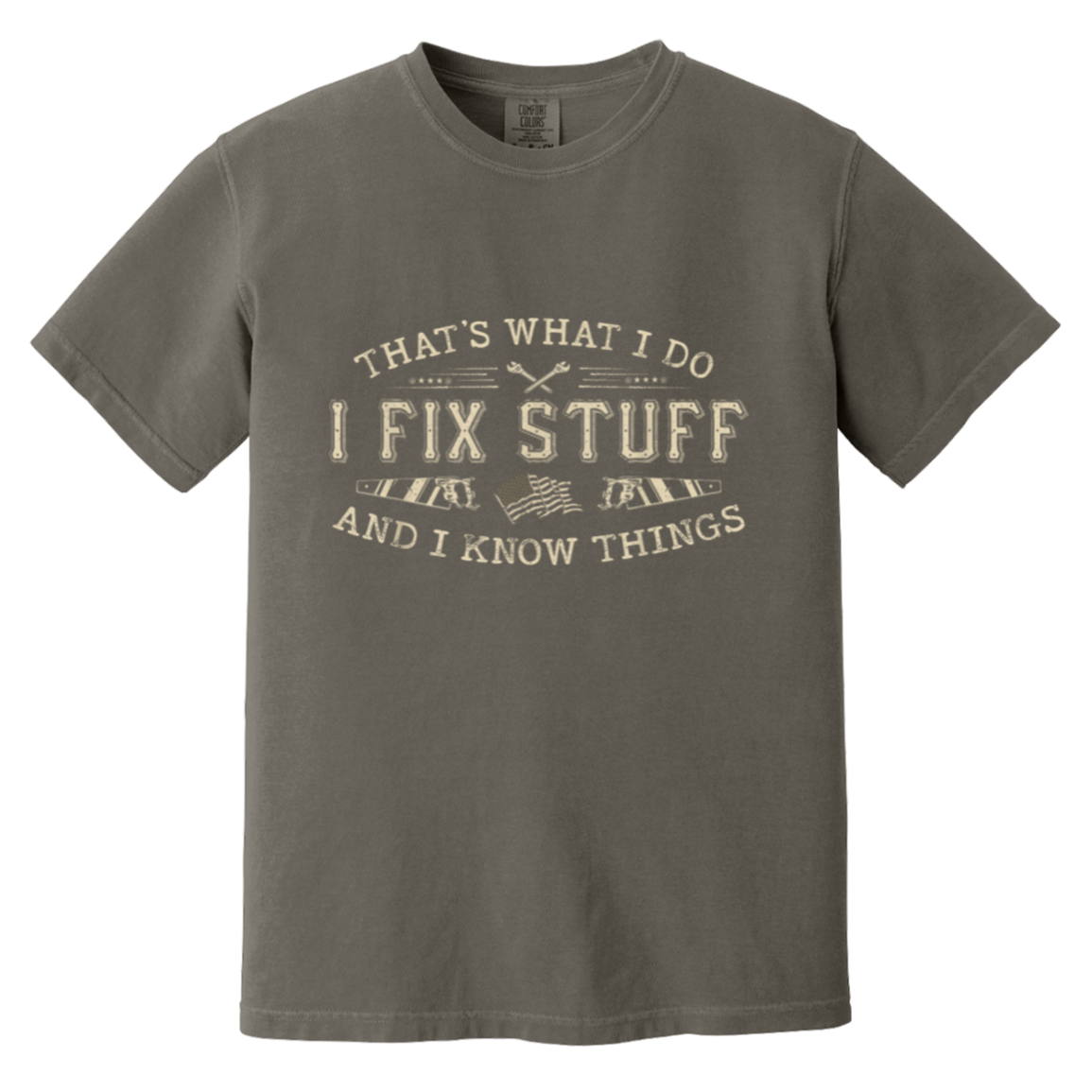 That's What I Do I Fix Stuff And I Know Things Funny Men Dad T-Shirt