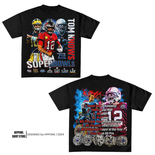 TOM BRADY - TOM KNOWS SUPERBOWLS TEE